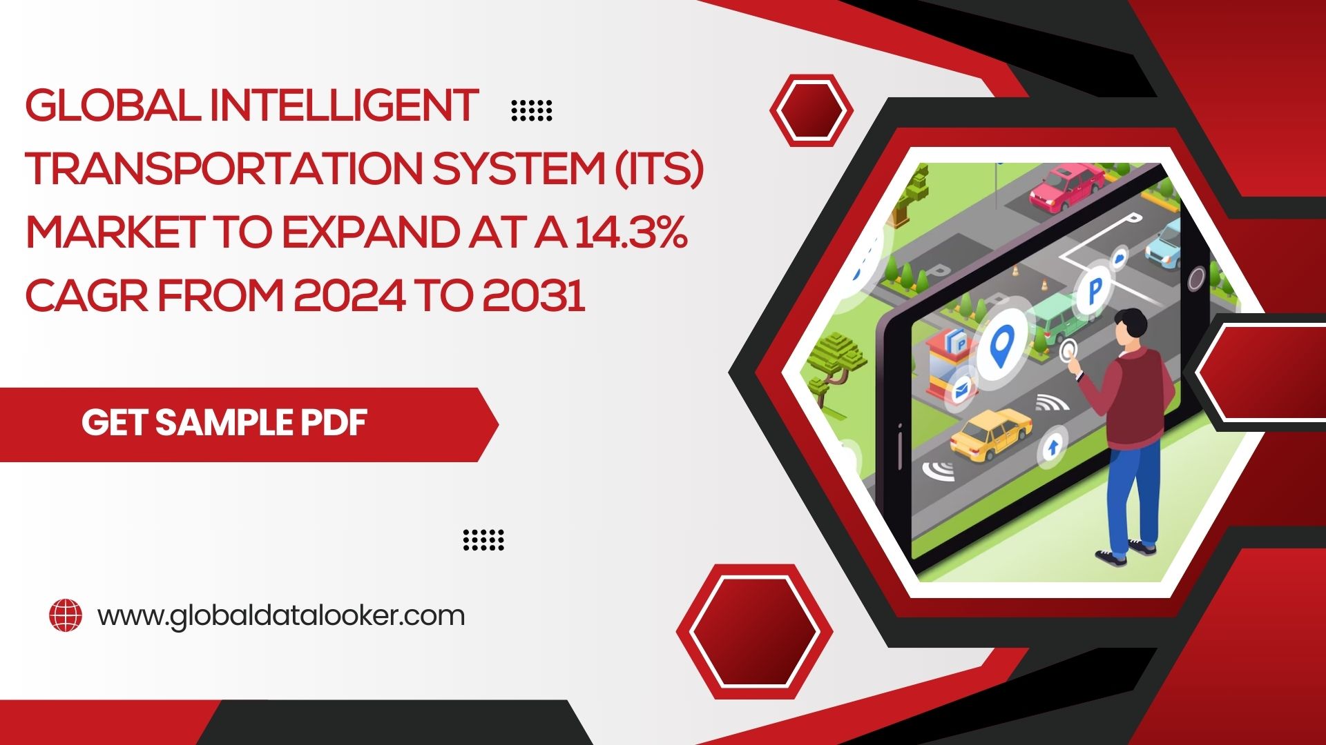 Intelligent Transportation System (ITS) Market to Grow at 14.3% CAGR, Reaching USD 70.44 Billion by 2031